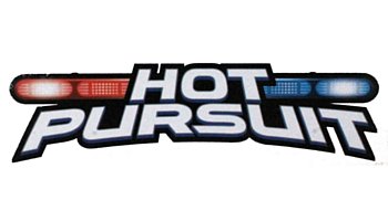 HOT PURSUIT SERIE