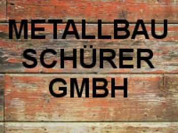 Metallbau Schürer GmbH