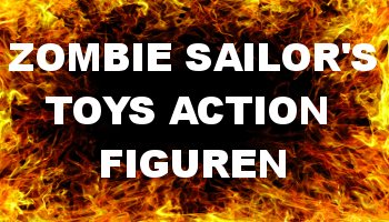 Zombi Sailor Toys Figuren
